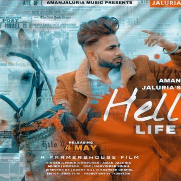 download Hell-Life Aman Jaluria mp3